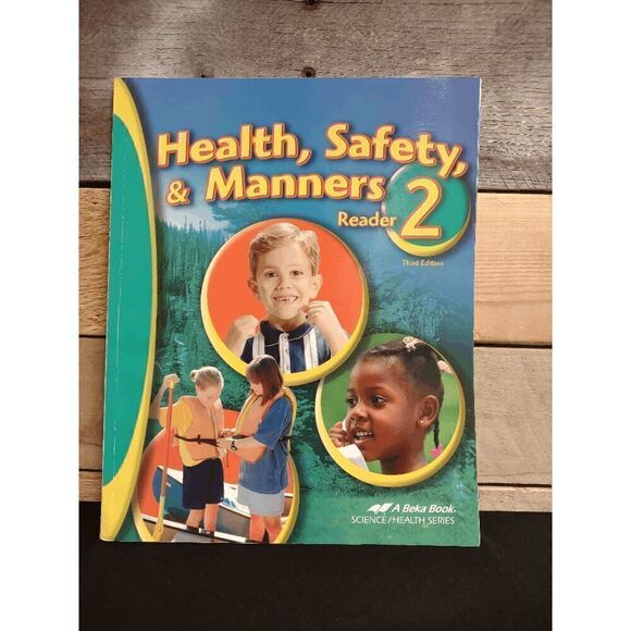 Abeka Health, Safety, & Manners Reader 2 (3rd Ed.) Pt # 95788010 - Picture 1 of 2